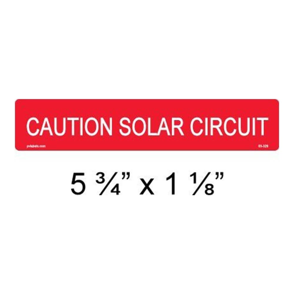 CAUTION SOLAR CIRCUIT PV SOLAR CAUTION LABEL (10 PACK)